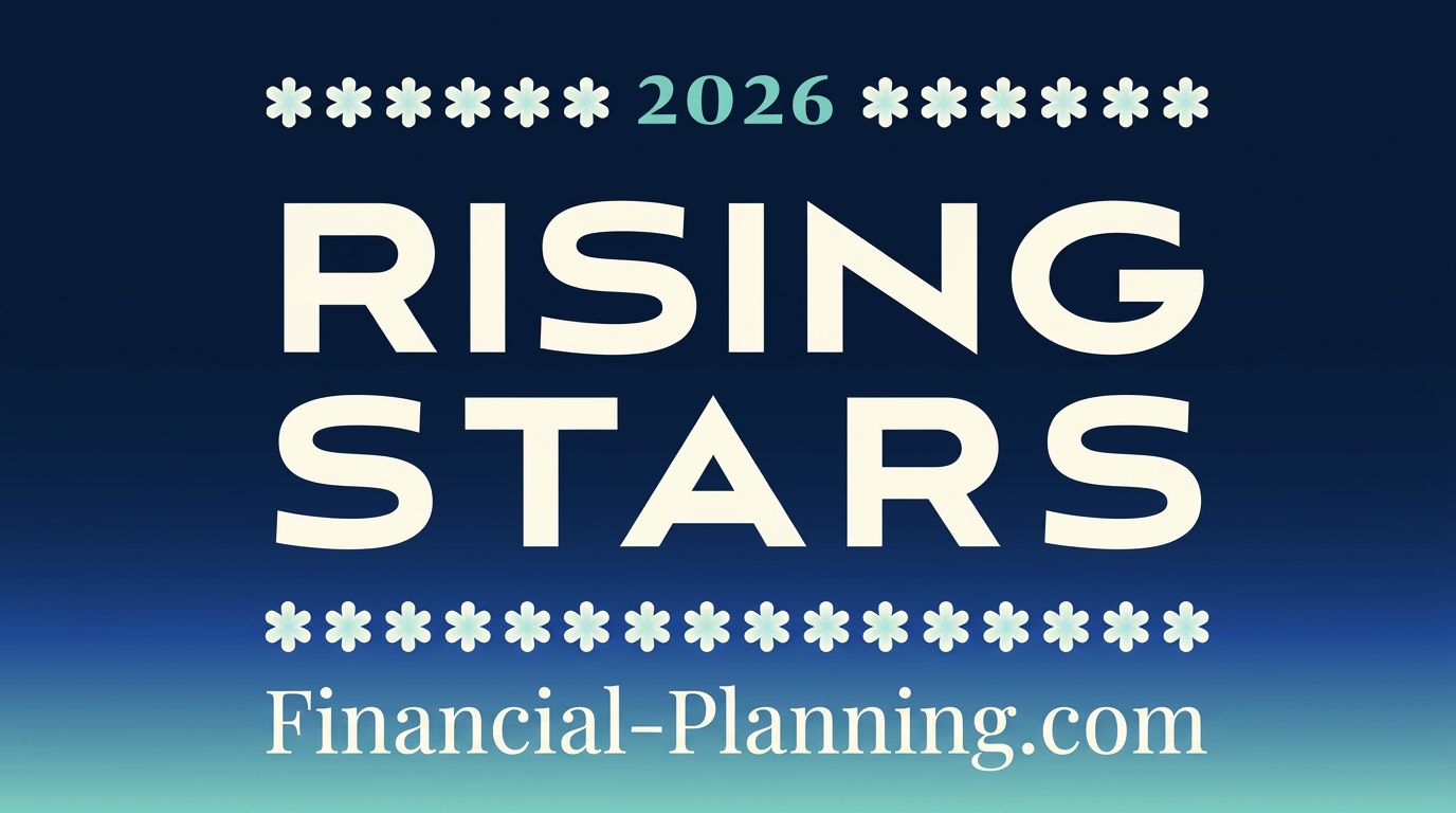 Financial-Planning.com Rising Stars of 2026 badge